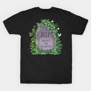 RIP (Rest In Plants) T-Shirt